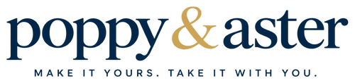 Poppy & Aster logo with the brand name in dark blue and an ampersand in gold, above the slogan 'MAKE IT YOURS. TAKE IT WITH YOU.